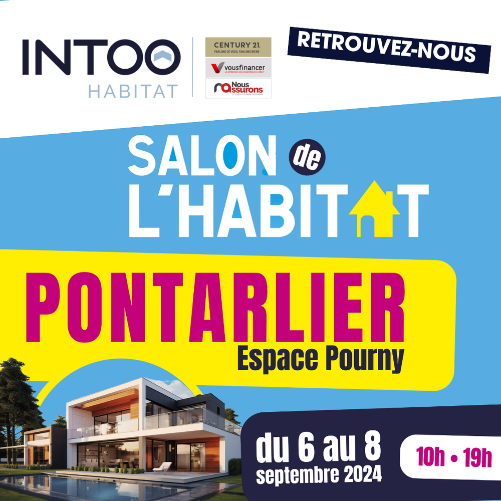 Salon l'habitat, Pontarlier, Century 21, Intoo Habitat